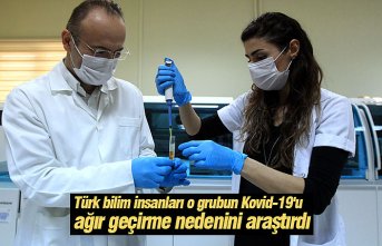 Türk bilim insanları o grubun Kovid-19'u ağır geçirme nedenini araştırdı
