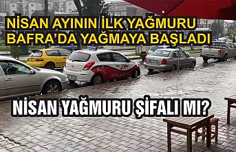 Bafra'da Nisan Yağmurları Başladı