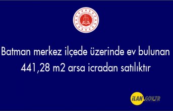 Batman merkez ilçede üzerinde ev bulunan 441,28 m² arsa icradan satılıktır