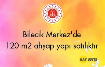 Bilecik Merkez'de 120 m² ahşap yapı mahkemeden satılıktır