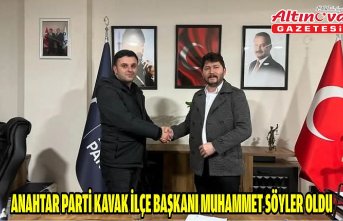 Anahtar Parti Kavak İlçe Başkanı Muhammet Söyler oldu