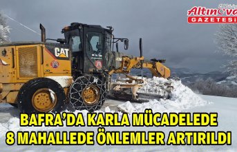 Bafra'da karla mücadelede 8 mahallede önlemler artırıldı