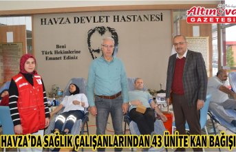 Havza'da sağlık çalışanlarından 43 ünite kan bağışı