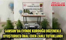Samsun'da evinde kurduğu düzenekle uyuşturucu imal eden zanlı tutuklandı