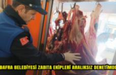 BAFRA BELEDİYESİ ZABITA EKİPLERİ ARALIKSIZ DENETİMDE