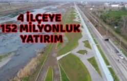 4 İLÇEYE 152 MİLYONLUK YATIRIM