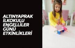 ALTINYAPRAK İLKOKULU ENGELLİLER GÜNÜ ETKİNLİKLERİ