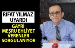 Rıfat Yılmaz Uyardı