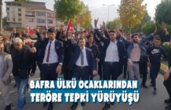 BAFRA ÜLKÜ OCAKLARINDAN  TERÖRE TEPKİ YÜRÜYÜŞÜ