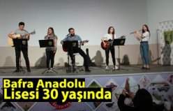 Bafra Anadolu lisesi 30 yaşında