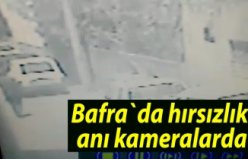 Bafra`da hırsızlık anı kameralarda