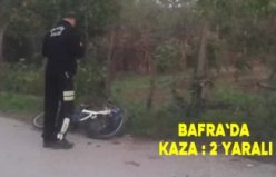 Bafra`da kaza : 2 yaralı