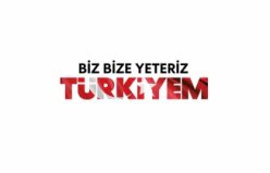 Biz bize yeteriz Türkiyem kampanyası