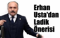 Erhan Usta'dan Ladik Önerisi