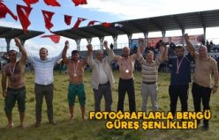 Fotoğraflarla Bengü güreş şenlikleri