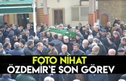 Foto Nihat Özdemir`e son görev