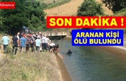 SULAMA KANALINA DÜŞEN ŞAHIS ÖLÜ BULUNDU