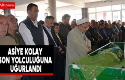 Asiye Kolay son yolculuğuna uğurlandı