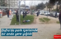 Bafra'da park içerisinde bir anda yere yığıldı