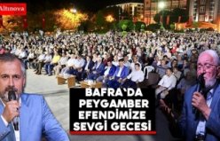 Bafra'da Peygamber Efendimize Sevgi Gecesi