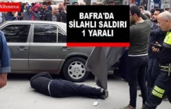 Bafra`da silahlı saldırı