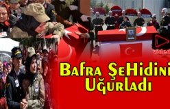 Bafra şehidini uğurladı