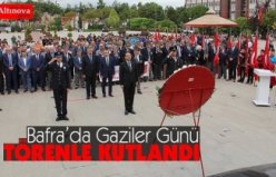 BAFRA'DA GAZİLER GÜNÜ KUTLAMASI