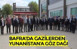 BAFRA’DA GAZİLERDEN YUNANİSTAN’A GÖZ DAĞI