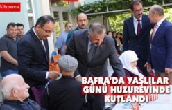 BAFRA’DA YAŞLILAR GÜNÜ HUZUREVİNDE KUTLANDI