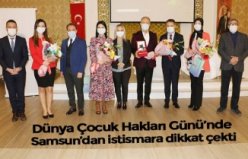 Dünya Çocuk Hakları Günü’nde Samsun’dan istismara dikkat çekti