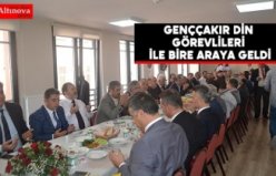 Genççakır din görevlileri ile bire araya geldi