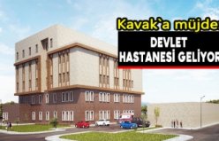 Kavak’a Hastane Müjdesi