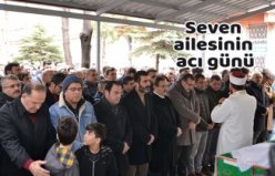 Seven ailesinin acı günü