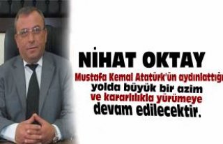 Nihat Oktay`dan 9 Eylül mesajı