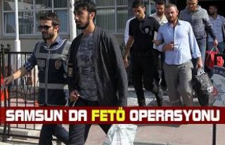 Samsun'da FETÖ/PDY operasyonu