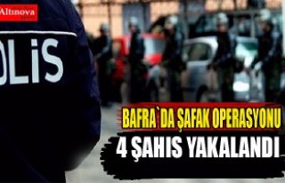 Bafra`da şafak operasyonu