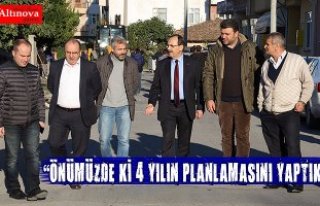 BAŞKAN ŞAHİN: ÖNÜMÜZDE Kİ 4 YILIN PLANLAMASINI...