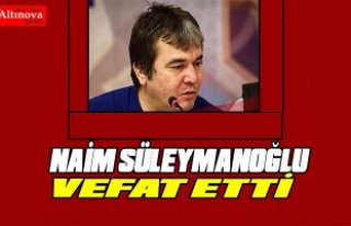 Naim Süleymanoğlu hayatını kaybetti