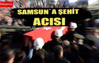 Samsun`a şehit acısı