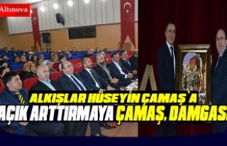 Alkışlar Hüseyin Çamaş`a