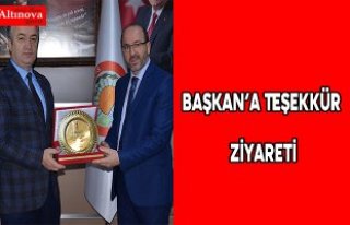 Başkan’a Teşekkür Ziyareti