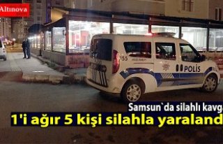 Samsun'da silahlı kavga: 5 yaralı