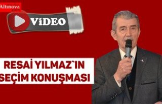 Resai Yılmaz seçim konuşması