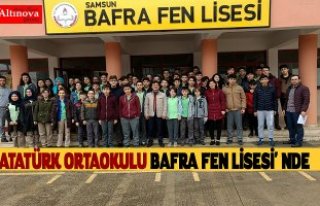 ATATÜRK ORTAOKULU BAFRA FEN LİSESİ' NDE