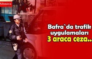 Bafra`da trafik uygulamaları