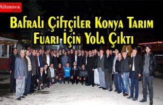 Bafralı Çiftçiler Konya Tarım Fuarı İçin Yola...