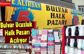 Bulvar Ucuzluk Halk Pazarı Açılıyor