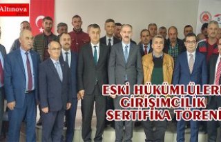 ESKİ HÜKÜMLÜLERE GİRİŞİMCİLİK SERTİFİKA...