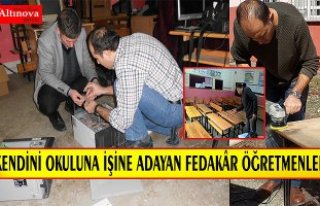 KENDİNİ OKULUNA İŞİNE ADAYAN FEDAKÂR ÖĞRETMENLER