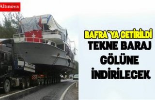 TEKNE BARAJ GÖLÜNE İNDİRİLECEK